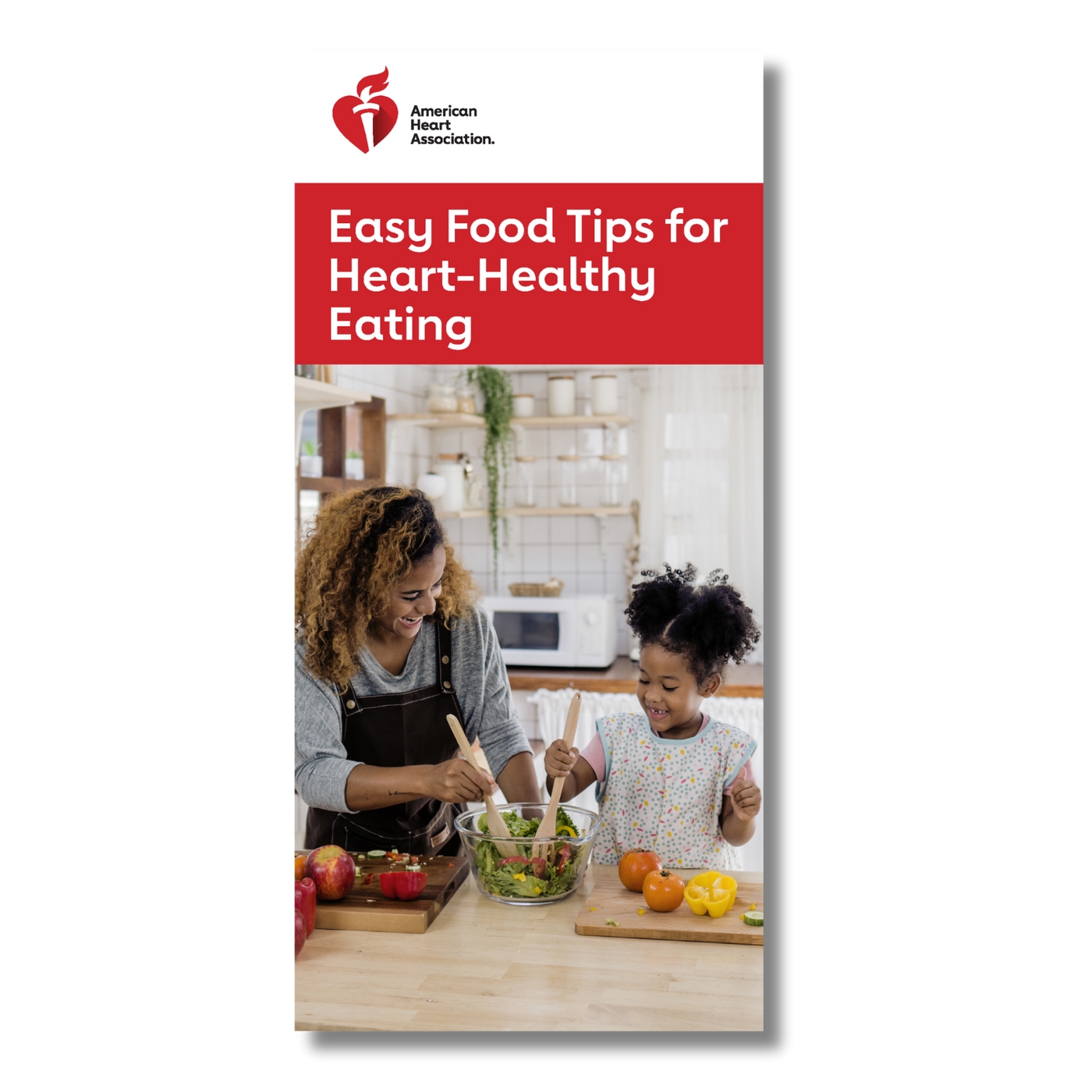 cover of brochure "Easy Food Tips for Heart-Healthy Eating" and image of mother and daughter making a healthy salad.